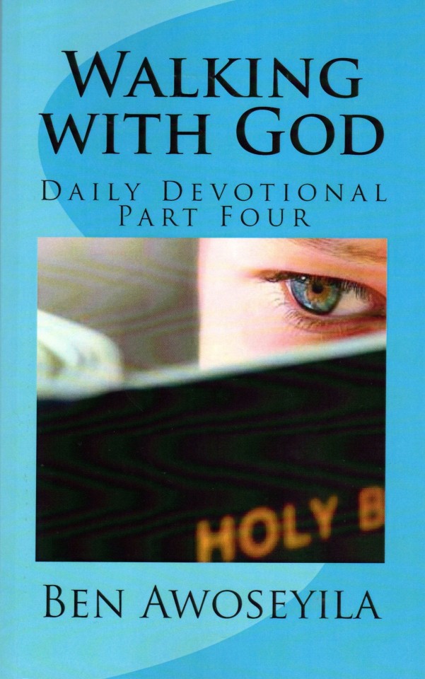 Walking with God Daily Devotional (Part 4)